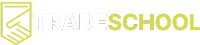 TRADESCHOOL